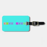 Miss Lopez  Luggage Tags