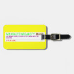 MAXSALTO MIGAL®™  Luggage Tags