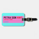 petra don  Luggage Tags
