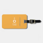 O  Luggage Tags