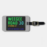 Weegee Road  Luggage Tags