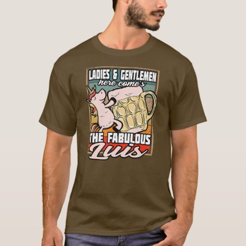 Luis Name Vintage I Luis Unicorn I The Fabulous T_Shirt