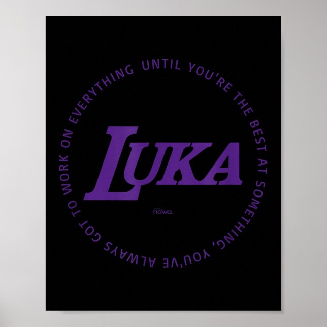 Luka - Work On Everything To Be The P Practice  Poster (Front)