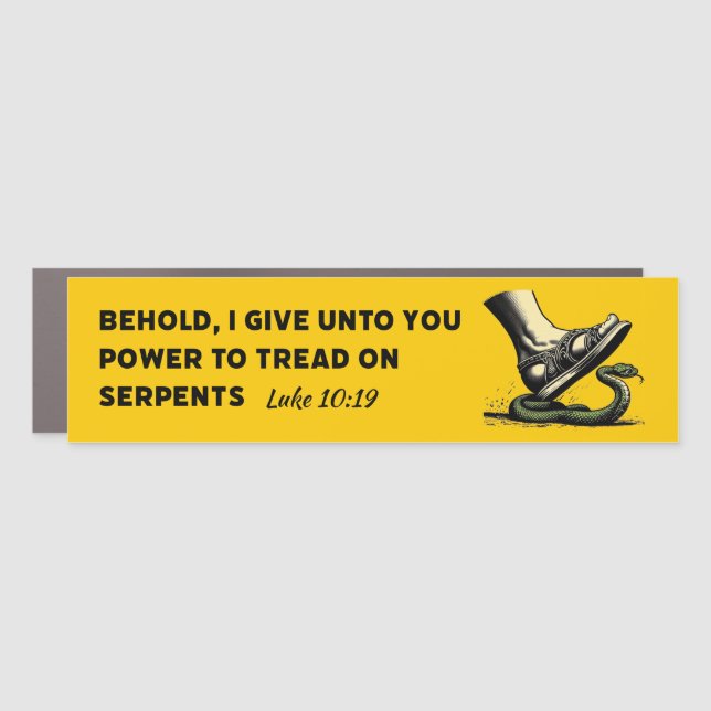 Luke 10:19 Bumper Sticker Car Magnet (Front)