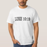 Luke 10:19 T-shirt at Zazzle