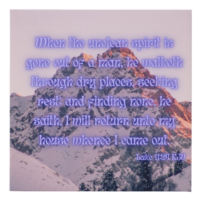 Luke 11:24 Bible Verse KJV Pic Wall Art (Front)