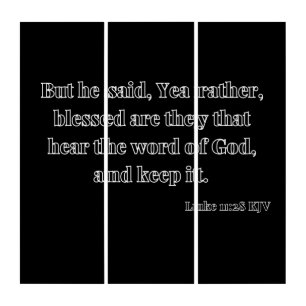 Luke 11:28 Bible Verse KJV Wall Art