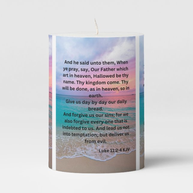 Luke 11:2-4 KJV Bible Scripture Pic Pillar Candle (Front)