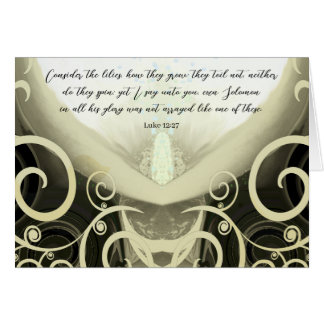 Luke 12:27-Consider the lilies-God Will Comfort Cards