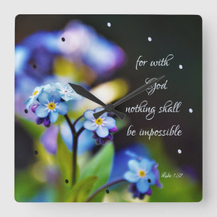 Luke 1:37 For with God nothing shall be impossible Square Wall Clock