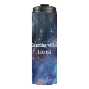 Luke 1:37 thermal tumbler