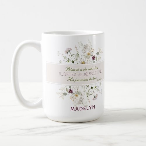 Luke 145 Blessed is She Wildflower Coffee Mug