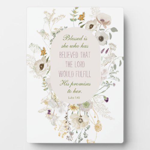 Luke 145 Blessed is She Wildflower Plaque