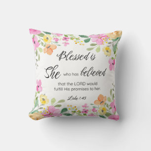Luke 1:45 Blessed is She, Women's Scripture Floral Throw Pillow