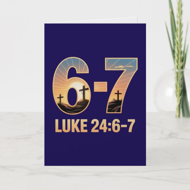 Luke 24 6-7 Easter Card Risen Savior Scripture  (Front)