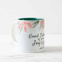 Good tidings of Joy~11 oz Mug