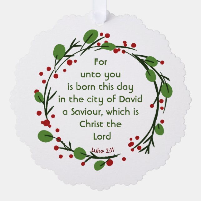 Luke 2:11 Christian Christmas Scripture Wreath Ornament Card (Front)