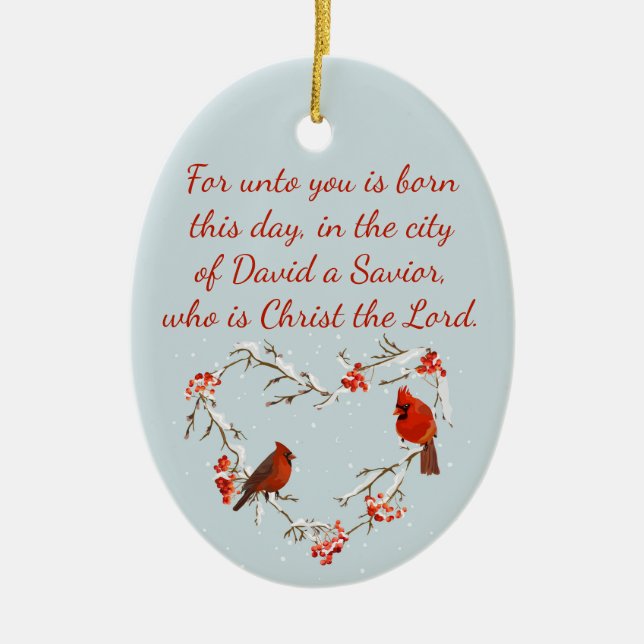 Luke 2:11 Scripture Christmas Bible Verse   Ceramic Ornament (Front)