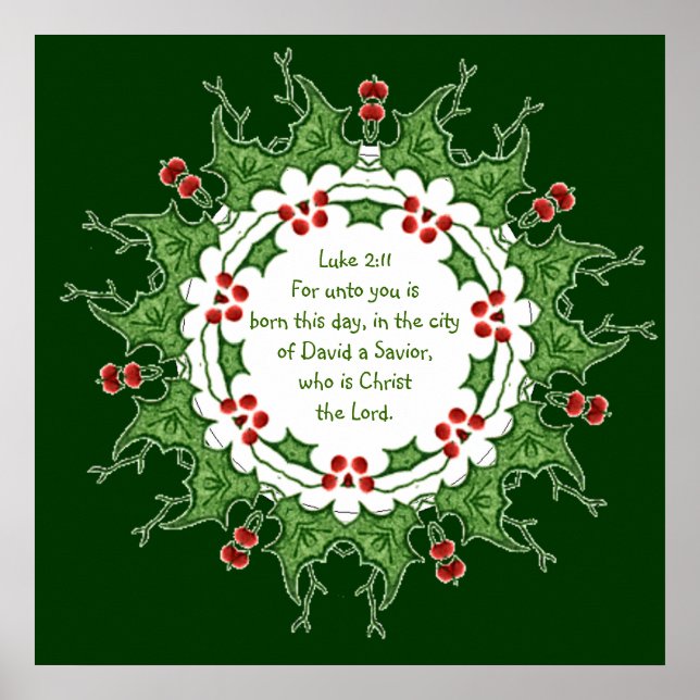 Luke 2:11 Scripture for Christmas with Holly Poster (Front)