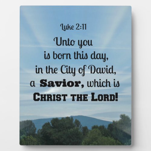 Luke 211 Unto you is born this day in Plaque