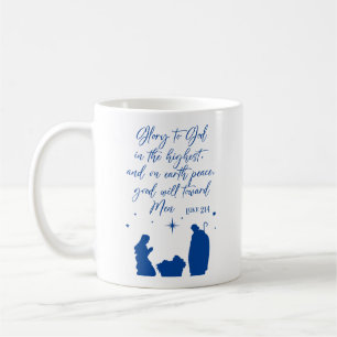 Luke 2:14 Glory to God in The Highest Nativity Coffee Mug