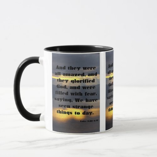 Luke 526 KJV Bible Scripture Pic Two_Tone Mug