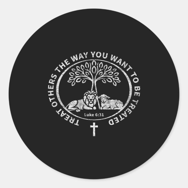 Luke 6_31 Jesus Bible Verse Christian Faith The Go Classic Round Sticker (Front)