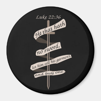 Luke Advice Buy a Sword Magnet