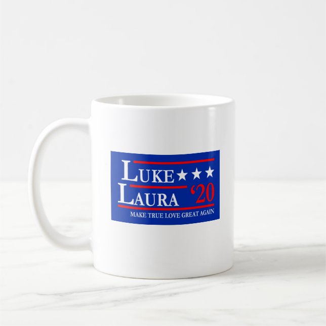 Luke and Laura Make True Love Great Again Coffee Mug (Left)