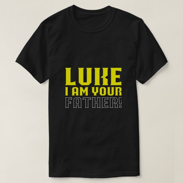Luke, I am your father Classic T-Shirt (Design Front)