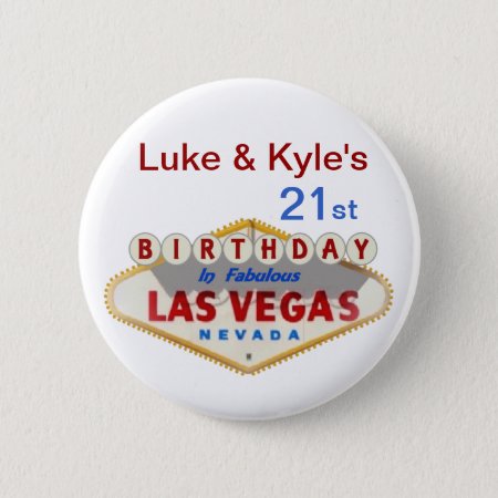 Luke & Kyle's 21st Las Vegas Birthday Button