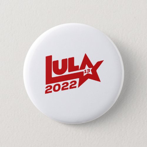 Lula 2022 13 PT President Brazil Button