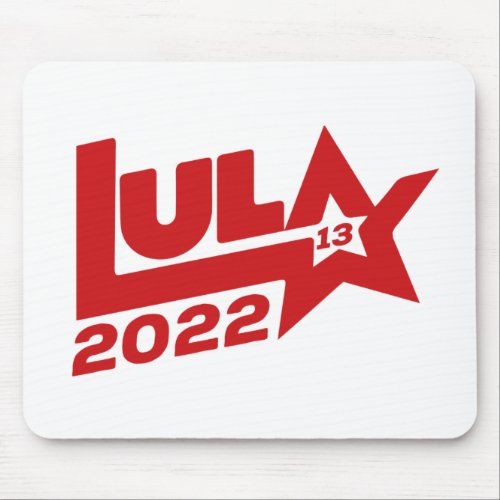 Lula 2022 13 PT Presidente Brasil Mouse Pad