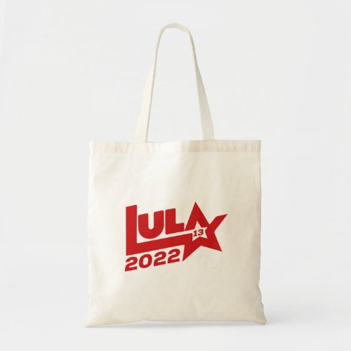 Lula 2022 13 PT Presidente Brasil Tote Bag