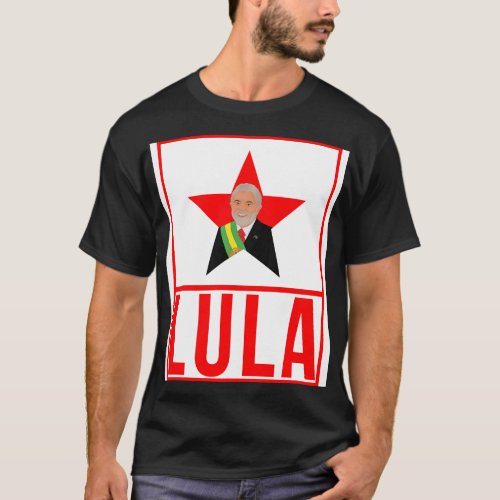 Lula 2022 Brazil Presidential Election T_Shirt