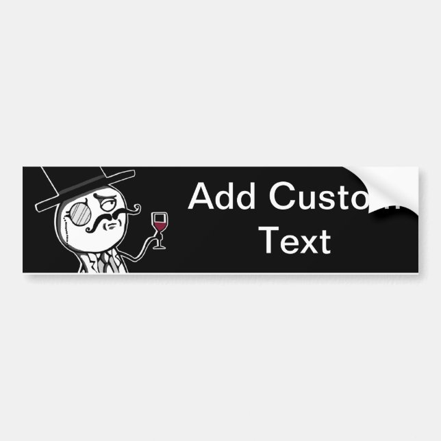 LulzSec Monocle Man ADD YOUR OWN TEXT Bumper Sticker (Front)