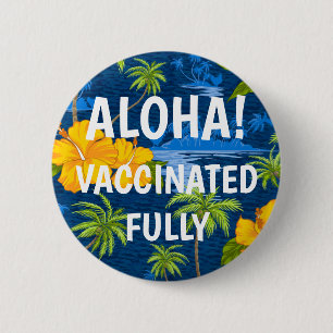 Lumahai Beach Hidden Hawaii Aloha Vaccinated Button