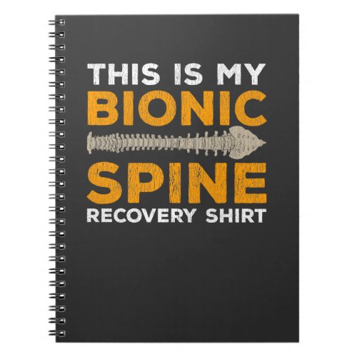 Lumbar Surgery Recovery Spinal Fusion Bionic Spine Notebook
