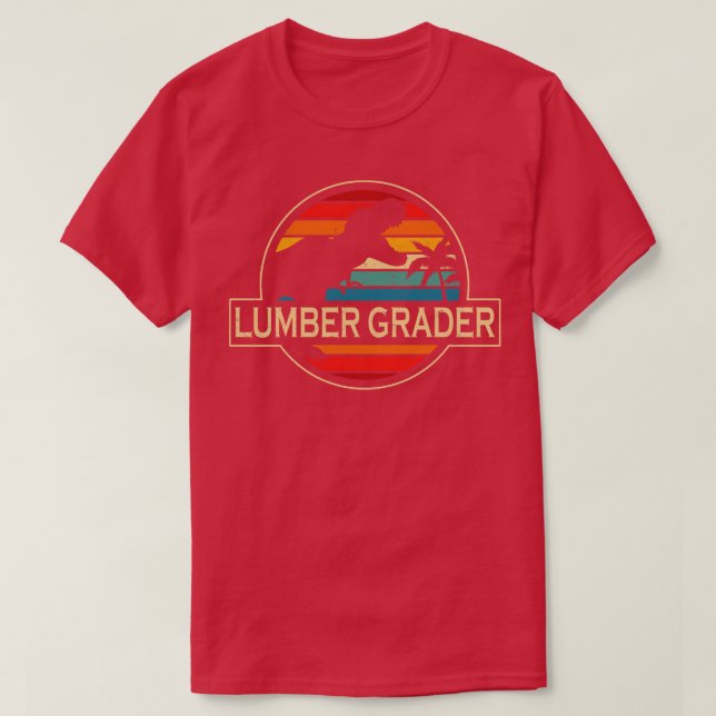 Lumber Grader Dinosaur T-Shirt (Design Front)