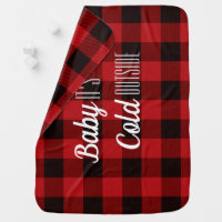 lumberjack buffalo plaid baby it's cold outside baby blanket