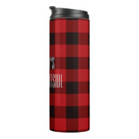 Baby It's Cold Outside Buffalo Plaid Tumbler