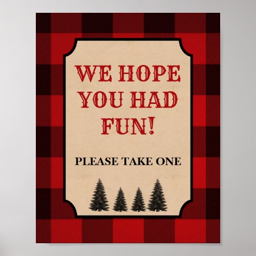 Lumberjack Favor Sign We Hope You Had Fun