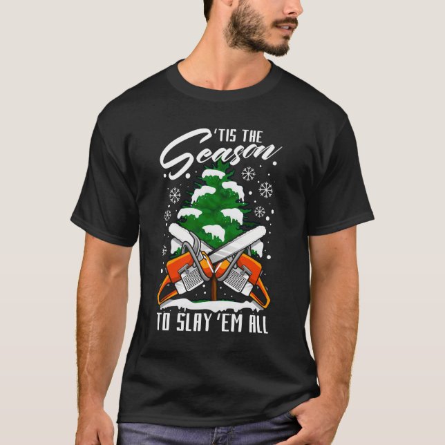 Lumberjack Funny Chainsaw Chop Wood Christmas T-Shirt (Front)