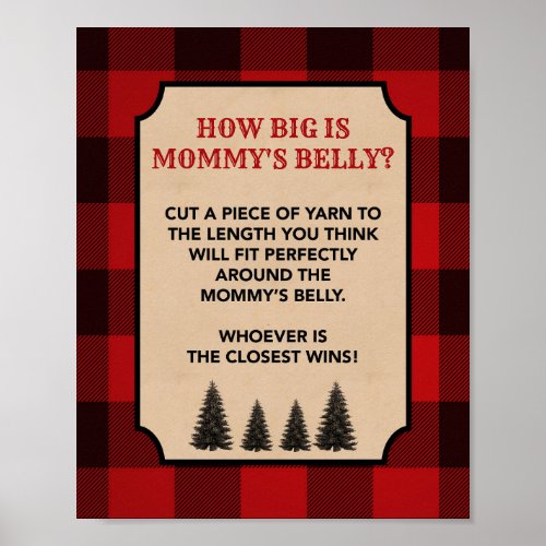 Lumberjack How Big is Mommys Belly Shower Sign