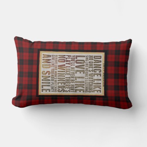 Lumberjack Quote DANCE LIKE NOONES WATCHING Custom Lumbar Pillow