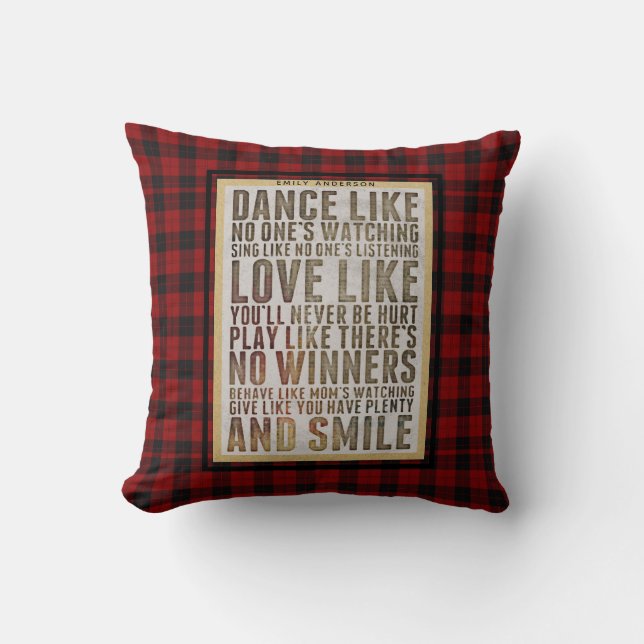 Lumberjack Quote DANCE LIKE NOONES WATCHING Custom Throw Pillow (Front)
