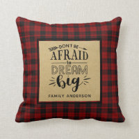 Lumberjack QUOTE Decor DREAM BIG Personalized Throw Pillow