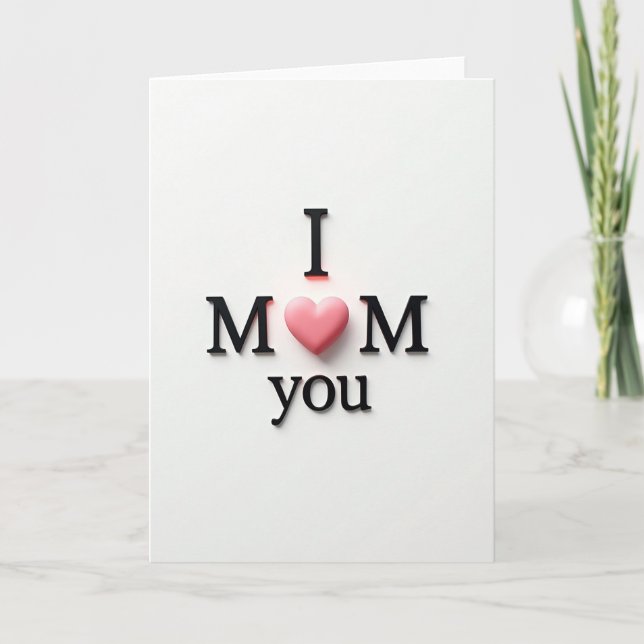Luminous Mothers Day I Heart You Card (Front)