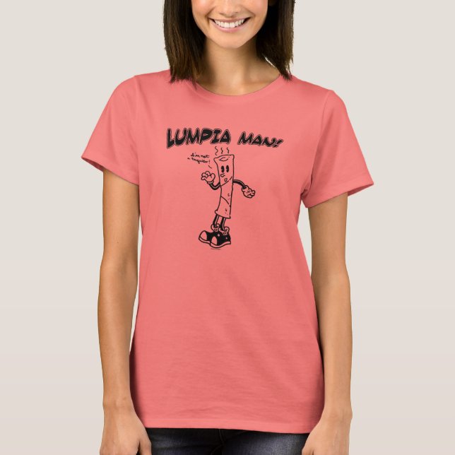 Lumpia Man! T-Shirt (Front)