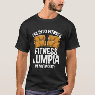 Lumpia Wrappers Filia Food Philio Snacks Ila Lumpi T-Shirt